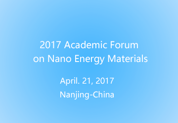 2017-Academic-Forum-on-Nano-Energy-Materials-Neware-Battery-Cycler